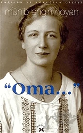 "Oma..." – Münib Engin Noyan – Birun Kültür Sanat Yayıncılık kitap kapağı