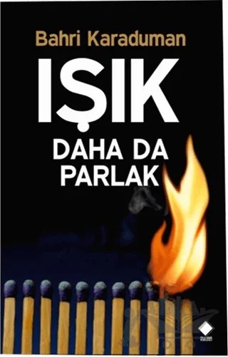 Işık Daha Da Parlak – Bahri Karaduman – Duvar Kitabevi kitap kapağı