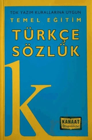 Türkçe Sözlük - Temel Eğitim – Kanaat Yayınları kitap kapağı