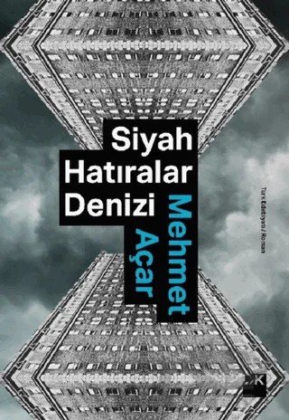 Siyah Hatıralar Denizi – Mehmet Açar – Doğan Kitap kitap kapağı