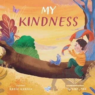 My Kindness - İngilizce Benim İçin İyilik (Pencereli Kitap) – Rabia Karzan – Puset Kitap kitap kapağı