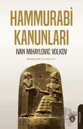 Hammurabi Kanunları – Ivan Mihaylovic Volkov – Dorlion Yayınları kitap kapağı
