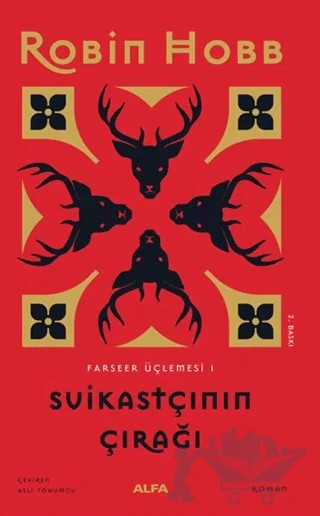 Suikastçının Çırağı - Farseer Üçlemesi 1 – Robin Hobb – Alfa Yayınları kitap kapağı