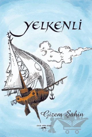 Yelkenli – Gizem Şahin – Sokak Kitapları Yayınları kitap kapağı