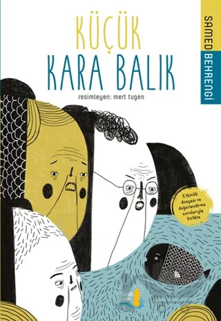 Küçük Kara Balık – Samed Behrengi – Büyülü Fener Yayınları kitap kapağı