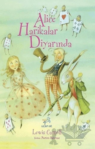 Alice Harikalar Diyarında – Lewis Carroll – Uçan At Yayınları kitap kapağı