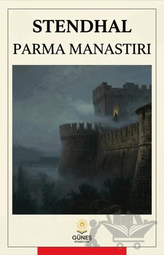 Parma Manastırı – Stendhal – Güneş Kitabevleri Yayınları kitap kapağı