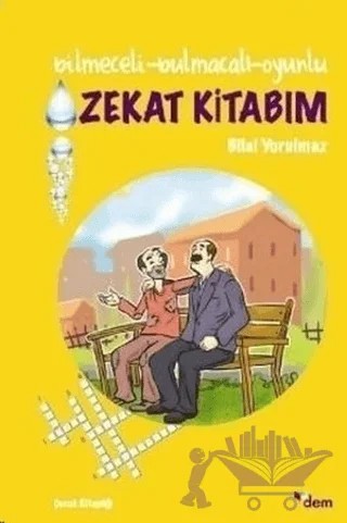 Zekat Kitabım – Bilal Yorulmaz – Dem Yayınları kitap kapağı