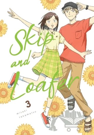 Skip and Loafer 3 – Misaki Takamatsu – Kayıp Kıta Yayınları kitap kapağı