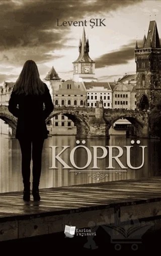 Köprü – Levent Şık – Karina Yayınevi kitap kapağı