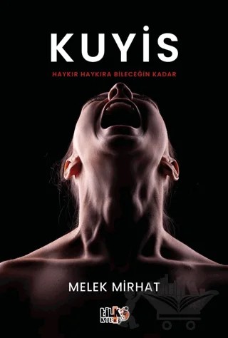 Kuyis – Melek Mirhat – Tilki Kitap kitap kapağı