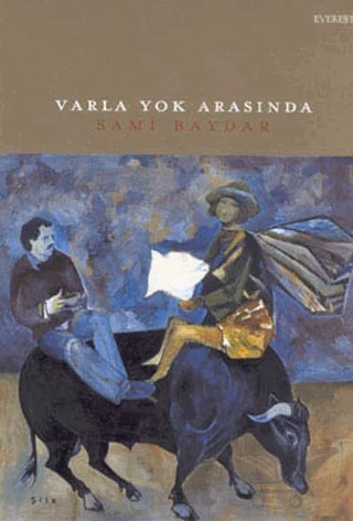 Varla Yok Arasında – Sami Baydar – Everest Yayınları kitap kapağı