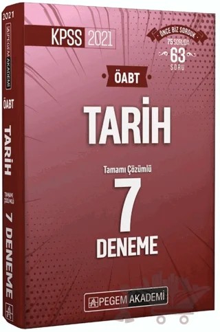 2021 KPSS ÖABT Tarih Tamamı Çözümlü 7 Deneme – Kolektif – Pegem Akademi Yayıncılık kitap kapağı