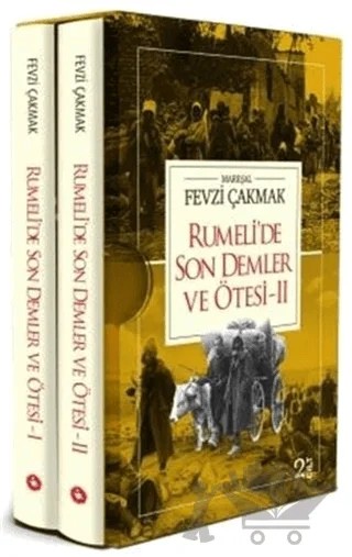 Rumeli'de Son Demler ve Ötesi (2 Cilt Takım) – Mareşal Fevzi Çakmak – Kopernik Kitap kitap kapağı