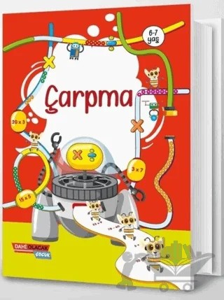 Çarpma 6 - 7 Yaş – Kolektif – Dahi Olacak Çocuk Yayınları kitap kapağı
