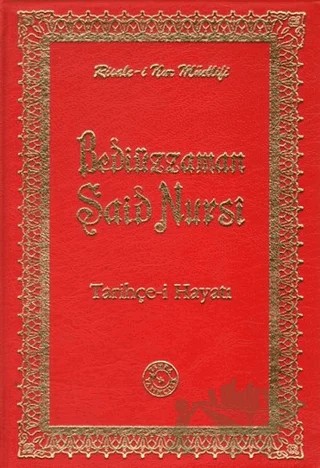 Bediüzzaman Said Nursi - Tarihçe-i Hayatı (Orta Boy) – Kolektif – Zehra Yayıncılık kitap kapağı