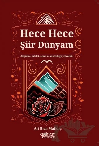 Hece Hece Şiir Dünyam – Ali Rıza Malkoç – Gülnar Yayınları kitap kapağı