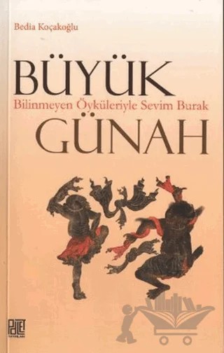 Büyük Günah – Bedia Koçakoğlu – Palet Yayınları kitap kapağı