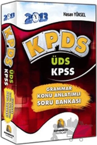 İngilizce KPDS-ÜDS 2013 Grammar Konu Anlatımlı Soru Bankası – Hasan Yüksel – Kapadokya Yayınları kitap kapağı