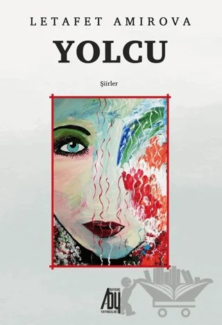 Yolcu – Letafet Amirova – Baygenç Yayıncılık kitap kapağı