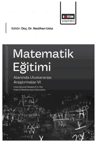 Matematik Eğitimi Alanında Uluslararası Araştırmalar - 6 – Kolektif – Eğitim Yayınevi - Bilimsel Eserler kitap kapağı
