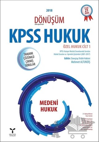 2018 Dönüşüm KPSS Hukuk - Özel Hukuk Cilt: 1 – Mehmet Altundiş – Umuttepe Yayınları kitap kapağı