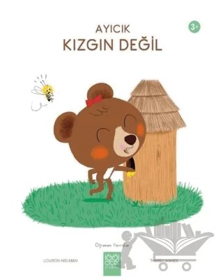 Ayıcık Kızgın Değil - Öğrenen Yavrular – Louison Nielman – 1001 Çiçek Kitaplar kitap kapağı