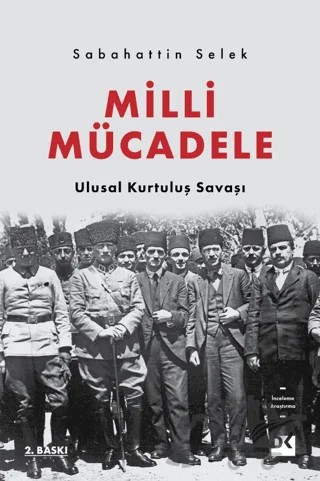 Milli Mücadele - Ulusal Kurtuluş Savaşı – Sabahattin Selek – Doğan Kitap kitap kapağı