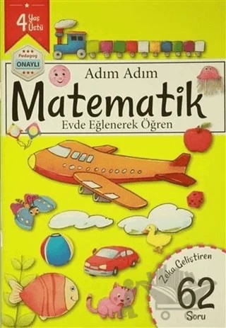 Adım Adım Matematik 4 Yaş - Zeka Geliştiren 62 Soru – Kolektif – Revzen Kitap kitap kapağı