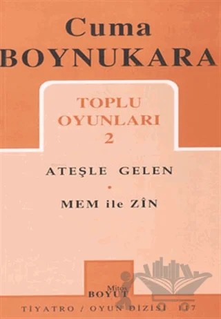 Toplu Oyunları 2 Ateşle Gelin - Mem ile Zin – Cuma Boynukara – Mitos Boyut Yayınları kitap kapağı