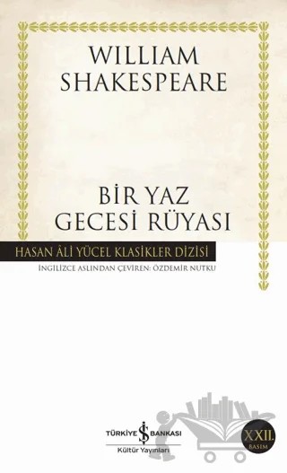 Bir Yaz Gecesi Rüyası – William Shakespeare – İş Bankası Kültür Yayınları kitap kapağı