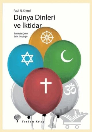 Dünya Dinleri ve İktidar – Paul N. Siegel – Yordam Kitap kitap kapağı