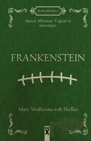 Frankenstein – Mary Shelley – Dex Yayınevi kitap kapağı