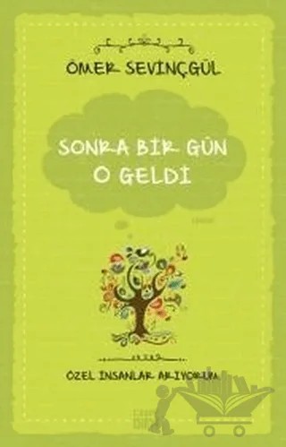 Sonra Bir Gün O Geldi – Ömer Sevinçgül – Carpe Diem Kitapları kitap kapağı