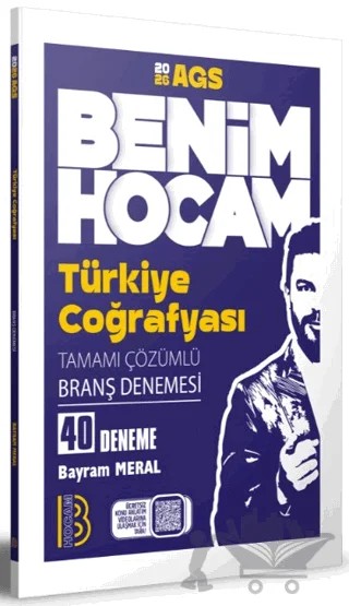 2026 AGS Türkiye Coğrafyası Tamamı Çözümlü 40 Branş Deneme – Bayram Meral – Benim Hocam Yayınları kitap kapağı