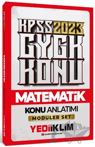 2023 KPSS Genel Yetenek Matematik Konu Anlatımı – Kolektif – Yediiklim Yayınları kitap kapağı