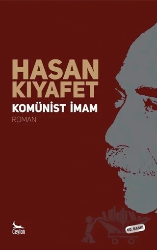 Komünist İmam – Hasan Kıyafet – Ceylan Yayınları kitap kapağı