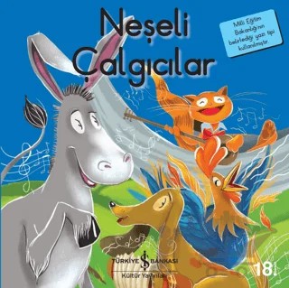 Neşeli Çalgıcılar - İlk Okuma Kitaplarım – Grimm Kardeşler – İş Bankası Kültür Yayınları kitap kapağı
