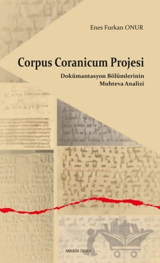 Corpus Coranicum Projesi – Enes Furkan Onur – Ankara Okulu Yayınları kitap kapağı
