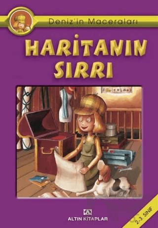 Deniz’in Maceraları Haritanın Sırrı – Ebru Öztaylan – Altın Kitaplar kitap kapağı