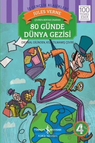 80 Günde Dünya Gezisi – Jules Verne – İş Bankası Kültür Yayınları kitap kapağı