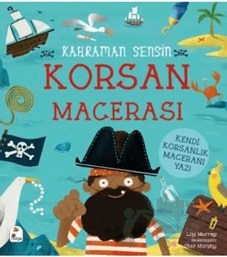 Kahraman Sensin - Korsan Macerası – Lilly Murray – İndigo Çocuk kitap kapağı