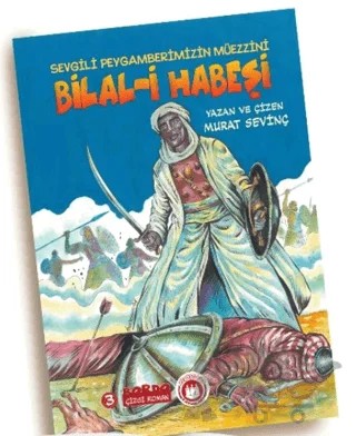 Peygamberimizin Müezzini Bilal-i Habeşi (r.a.) – Murat Sevinç – Bordo Ressam kitap kapağı