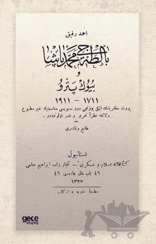 Baltacı Mehmed Paşa ve Büyük Pedro (Osmanlıca) – Ahmed Refîk – Gece Kitaplığı kitap kapağı