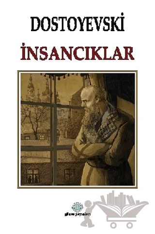 İnsancıklar – Dostoyevski – Günce Uluslararası Yayıncılık kitap kapağı