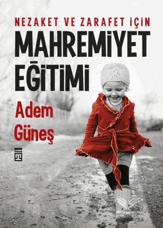 Mahremiyet Eğitimi – Adem Güneş – Timaş Yayınları kitap kapağı