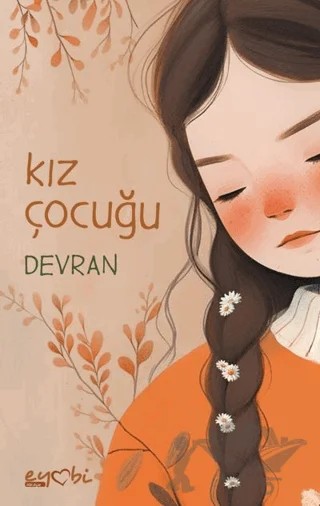 Kız Çocuğu – Devran – Eyobi Yayınları kitap kapağı