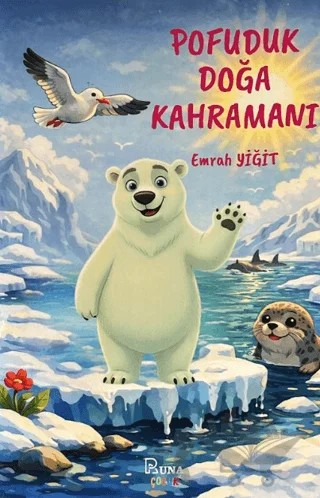 Pofuduk Doğa Kahramanı – Emrah Yiğit – Runa Yayınevi kitap kapağı