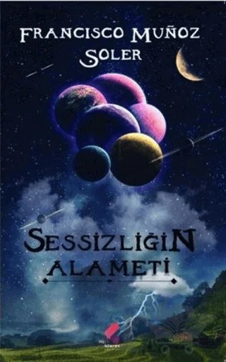 Sessizliğin Alameti – Francisco Munoz Soler – Klaros Yayınları kitap kapağı