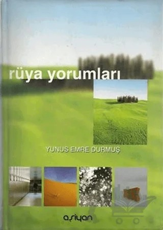 Rüya Yorumları – Yunus Emre Durmuş – Aşiyan Yayınları kitap kapağı